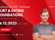 Flirt und Dating Foundations Webinar