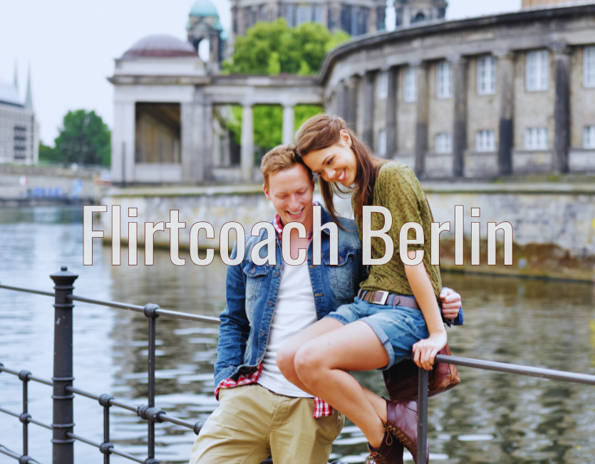 Flirtcoach Berlin