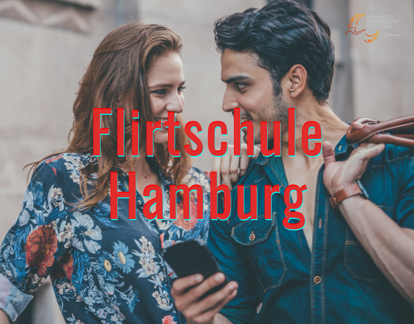 Flirtschule Hamburg.